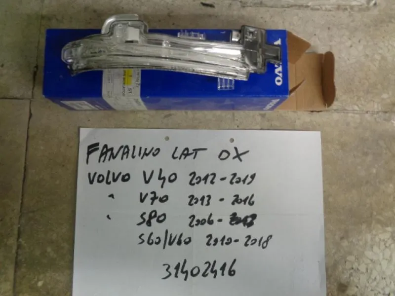 Fanalino Laterale Destro Volvo V40 2012-2019, V70 2013-2016, S80 2006, S60/V60 2010-2018