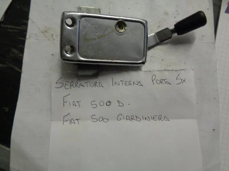 Serratura Interna Porta Sinistra Per Fiat 500 D - Fiat 500 Giardiniera