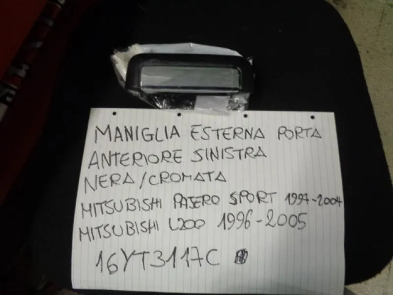 Maniglia Esterna Nera/Cromata Anteriore Sinistra E Portellone Posteriore Mitsubishi L200 1996-2005