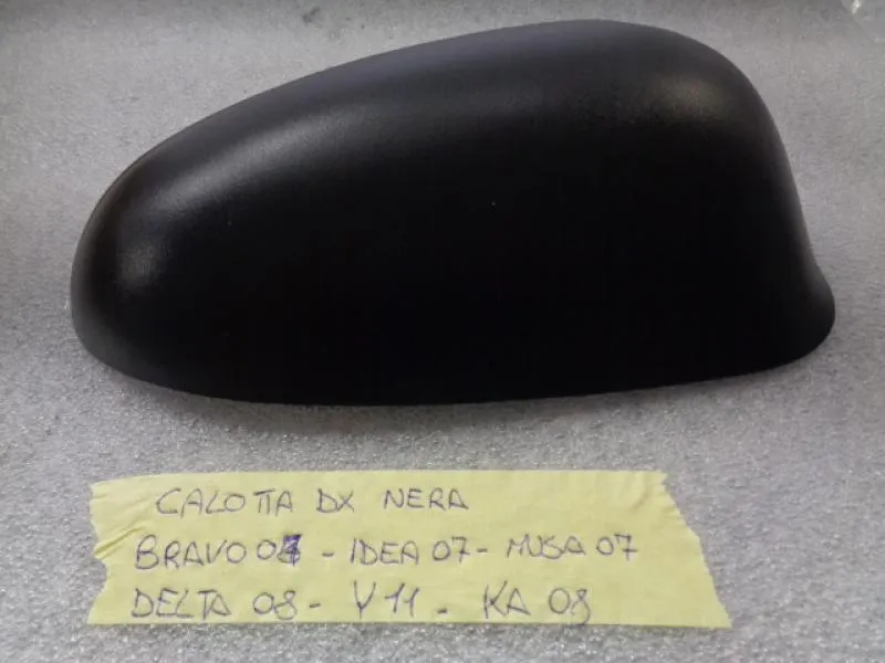 Calotta Specchio Destra Nera Fiat Idea Dal 2007, Ford Ka 2009-20016, Lancia Musa Dal 2007, Lancia Ypsilon Dal 2011