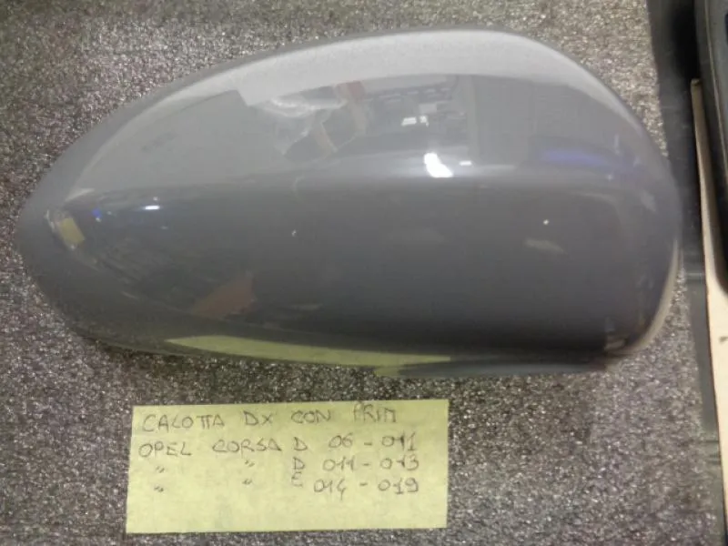 Calotta Destra Da Verniciare Opel Corsa D 2006-2011 2011-2013 E 2014-2019