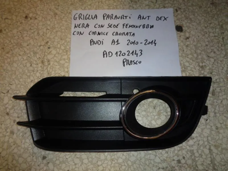 Griglia Paraurti Anteriore Destro Nera Con Sede Fendinebbia Con Cornice Cromata Audi A1 Dal 2010 Al 2014