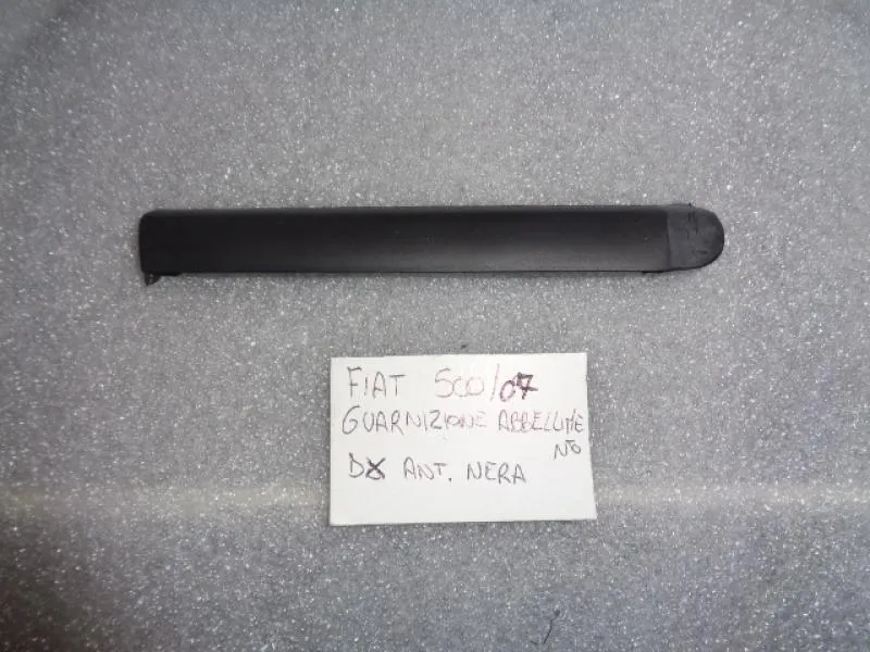 Modanatura Superiore Nera Parafango Anteriore Destro  Fiat 500 Del 2007