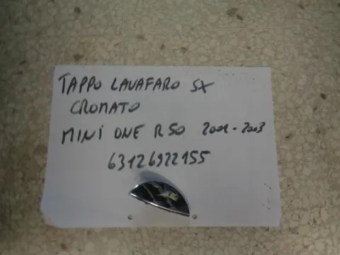 Tappo Lavafaro Anteriore Sinistro Cromato Mini One R50 2001-2003