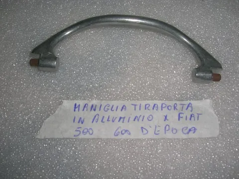 Maniglia Tiraporta In Alluminio Fiat 500   Fiat 600
